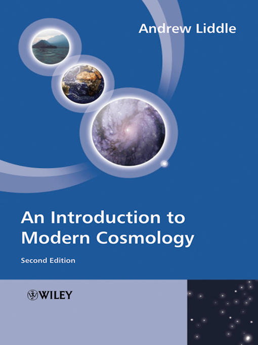 Title details for An Introduction to Modern Cosmology by Andrew Liddle - Available